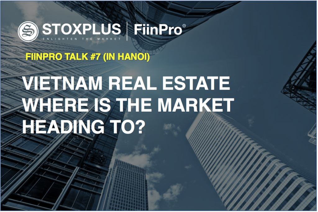 Vietnam Real Estate - Where is the market heading to?